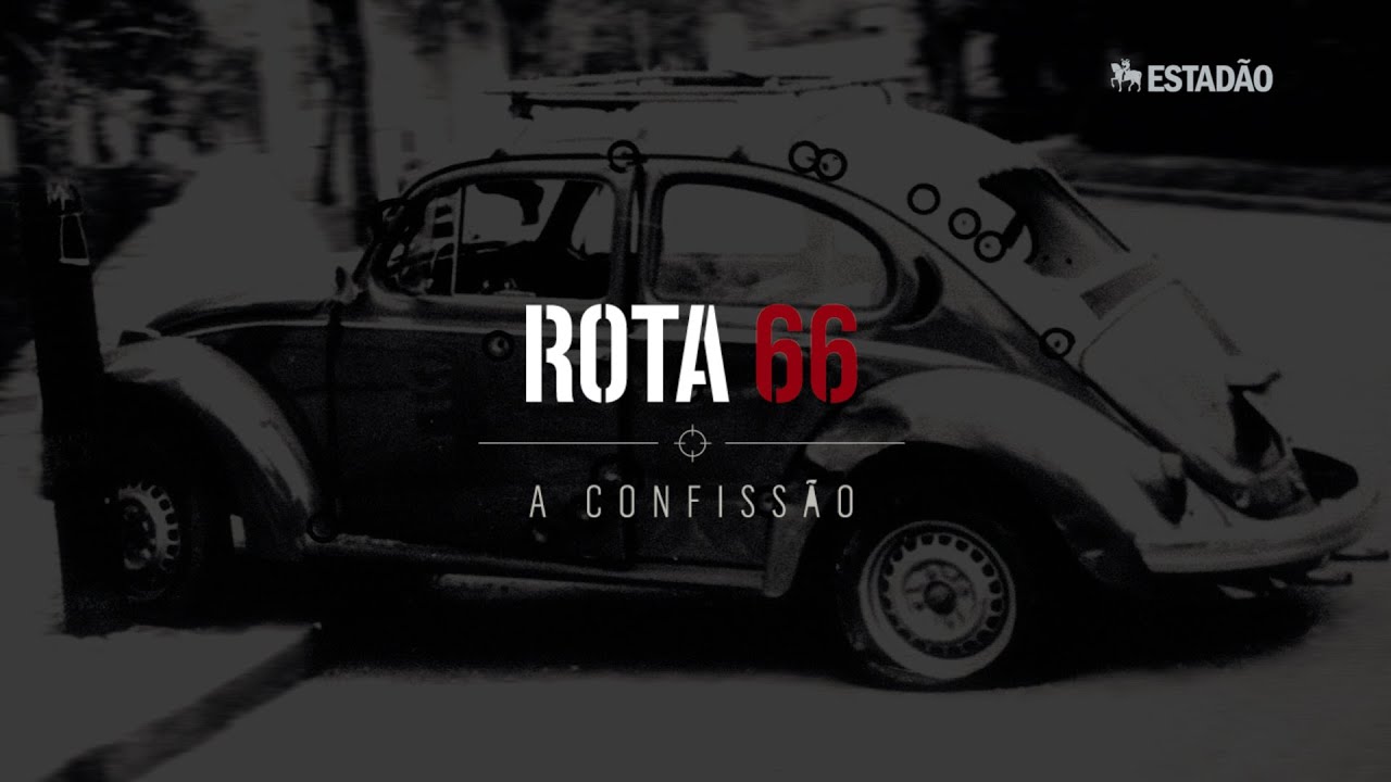 ROTA 66, A CONFISSÃO