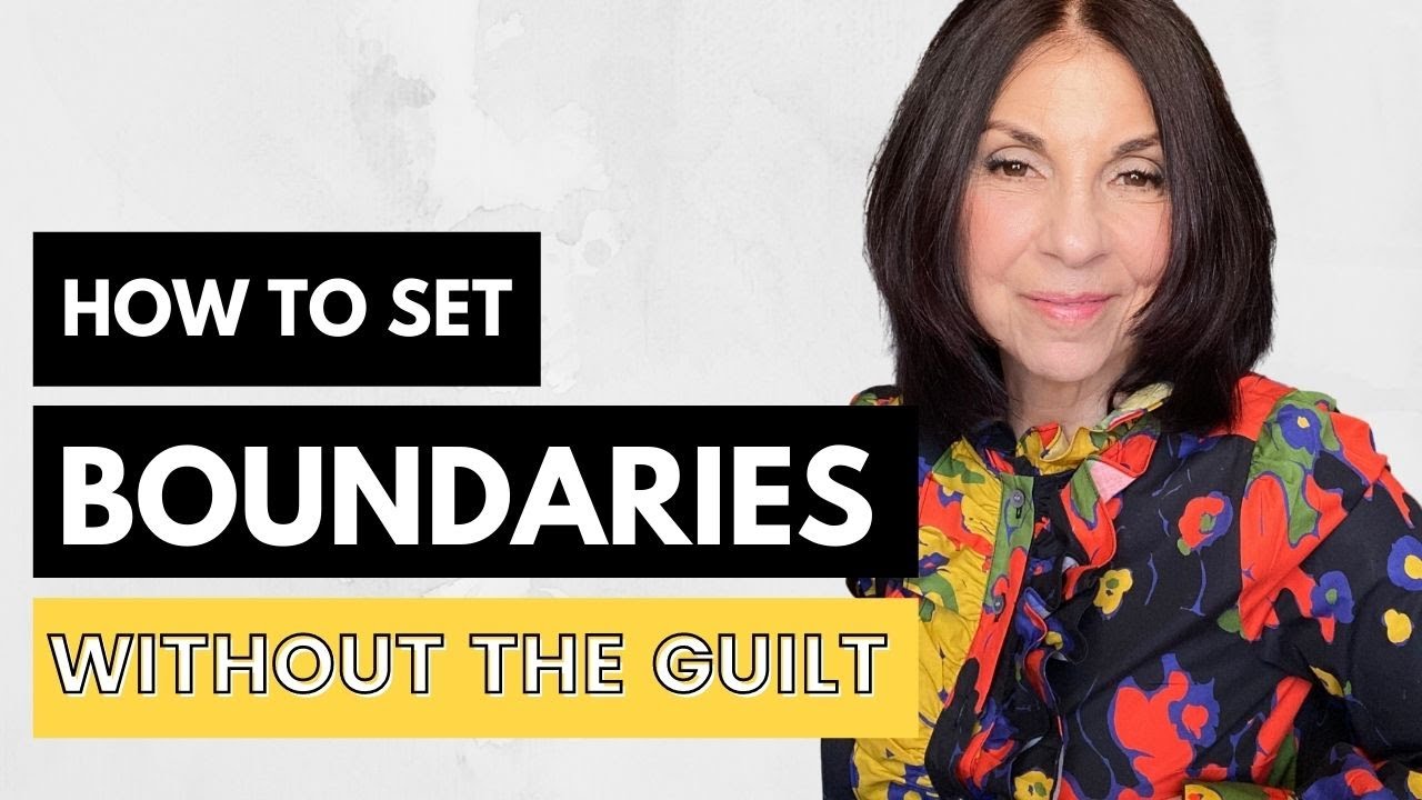 How to Set Boundaries and Not Feel Guilty :5 STEP PLAN to Create Boundaries in Relationships | Ep.31