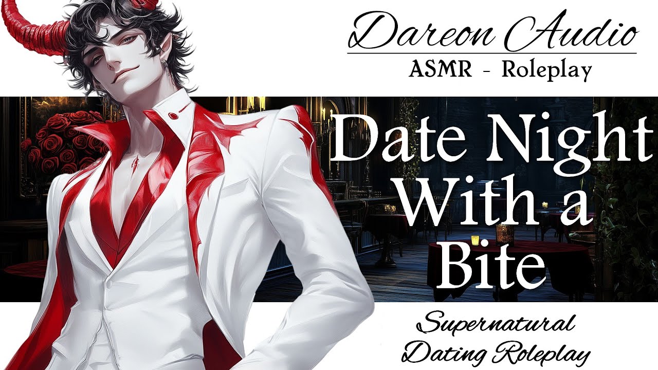 ASMR Voice: Date Night With a Bite [M4A] [Speed Dating] [Supernatural] [Monsters] [Romantic] [Funny]