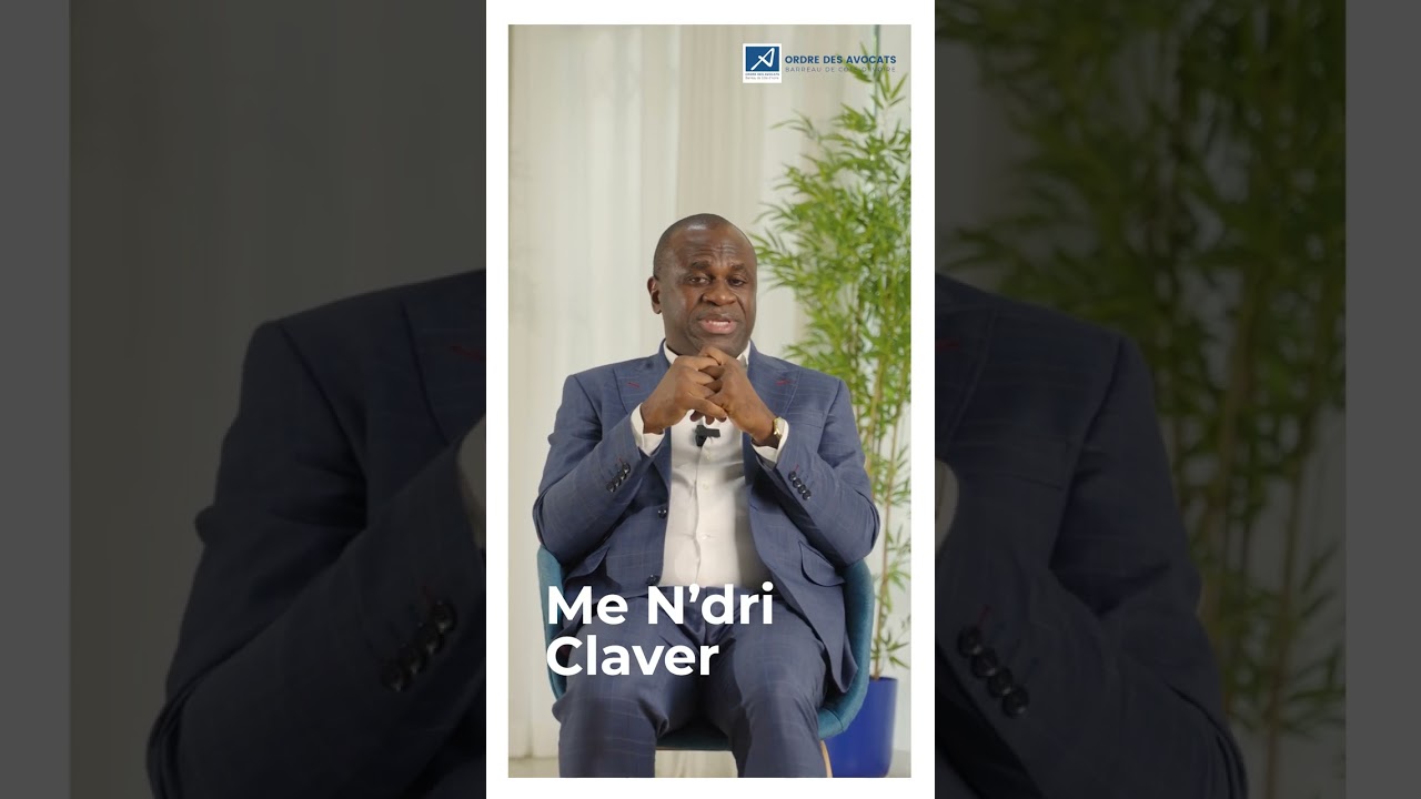 Me N'Dri, Avocat au Barreau de Côte d'Ivoire, Ordre des Avocats