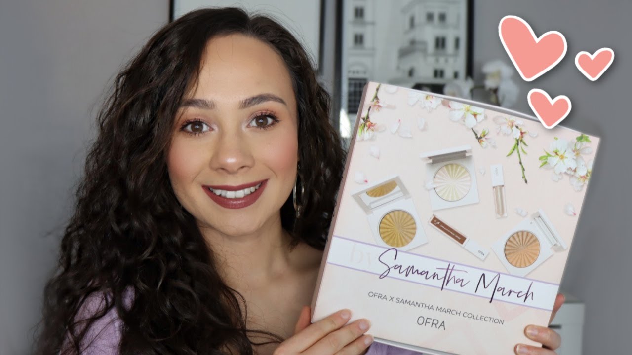 OFRA X SAMANTHA MARCH COLLECTION // Review & Demo