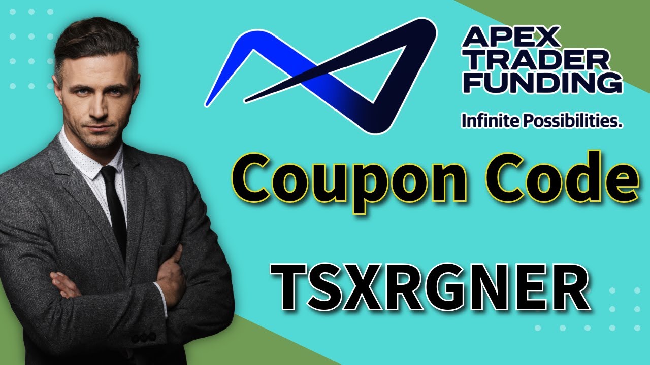 Apex Trader Funding Coupon Code TSXRGNER | Best Discount for Funded Traders