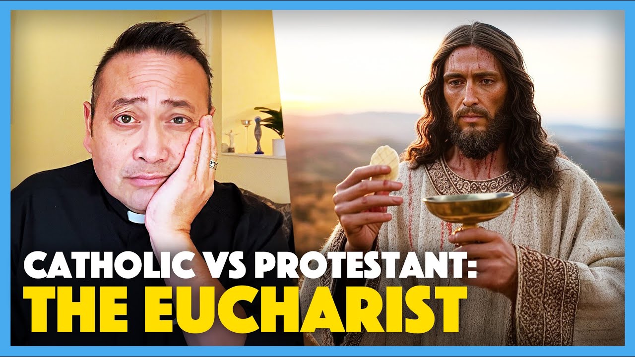 What Protestants Get Wrong About the Eucharist: Catholic Teachings and Biblical Foundations