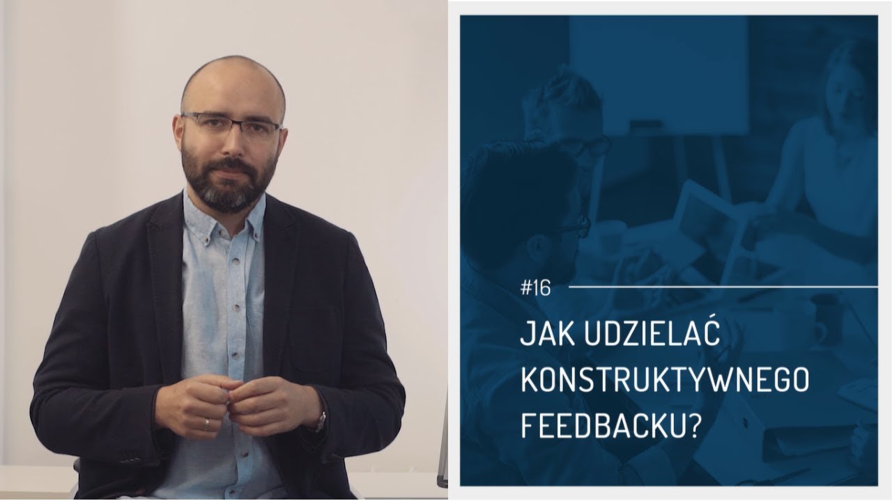 Jak udzielać konstruktywnego feedbacku - #16 Porcja Wiedzy