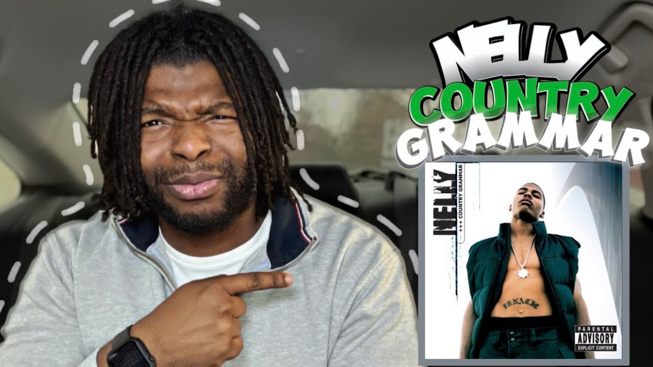 HE MADE THAT SONG?!?! Nelly - Country Grammar Album Reaction Pt. 1/4