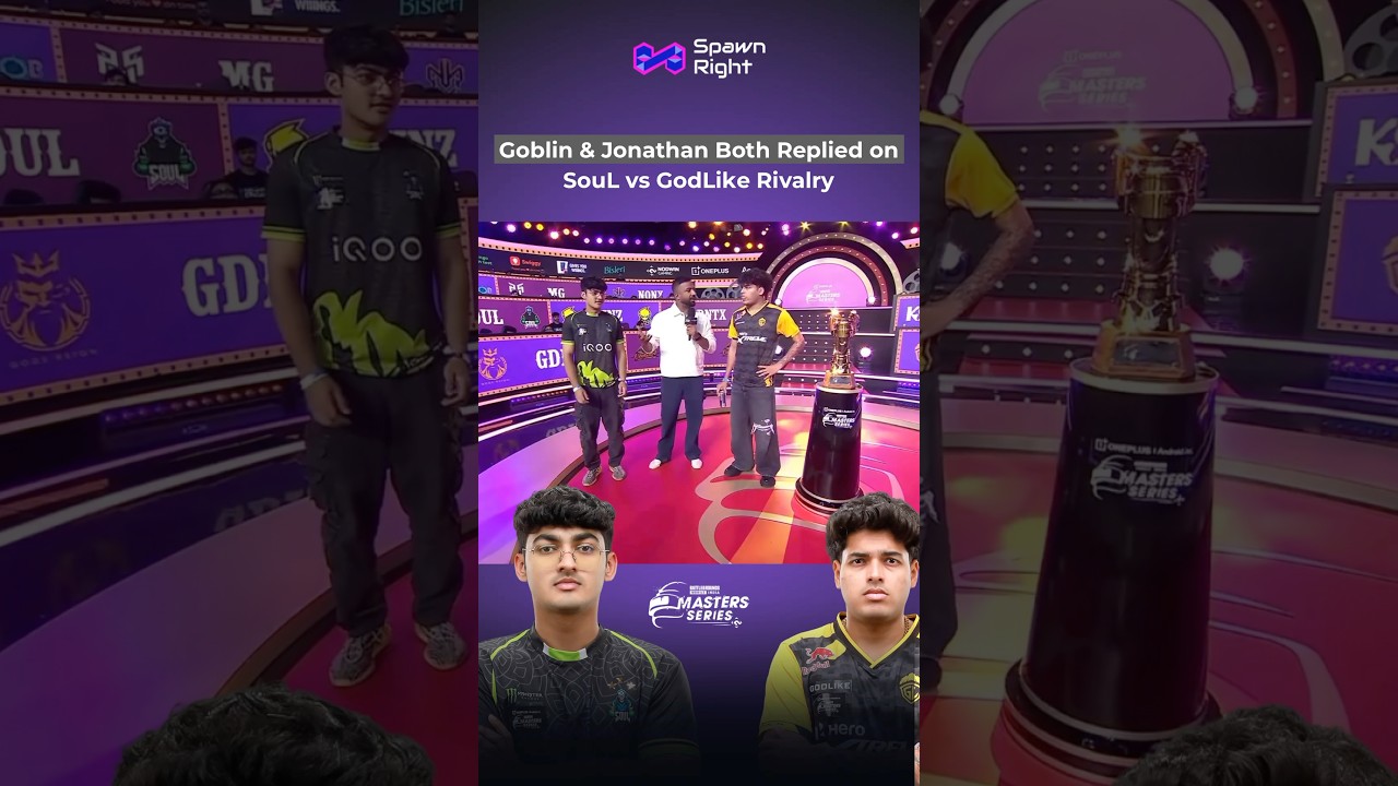 Goblin & Jonathan Replied on SouL vs GodLike Rivalry | BGMS Lan