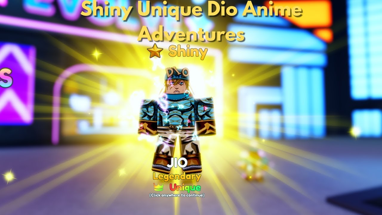 Shiny Unique Dio Showcase(Anime Adventures)