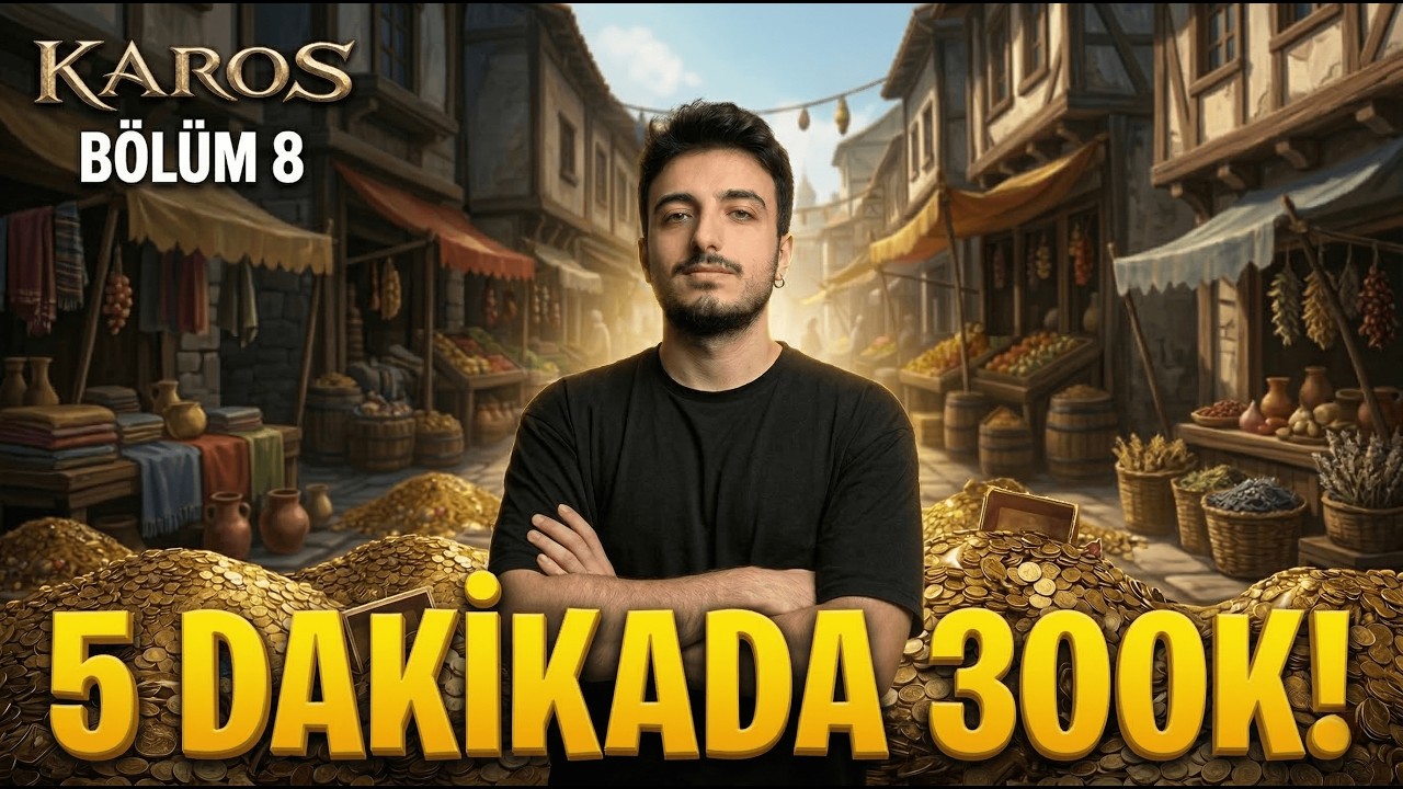 İlk Ticaret ve 5 Dakikada 300K?! l Karos - Asmara / Bölüm 8