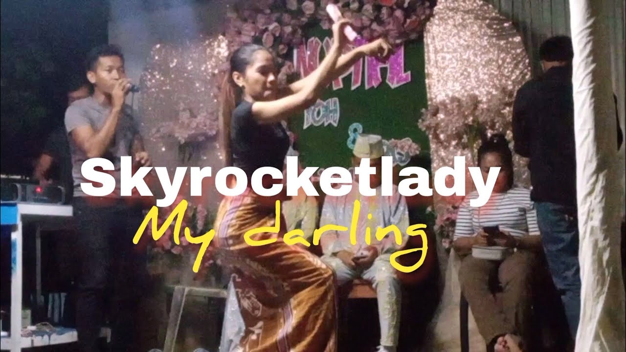skyrocket group sangbayan my darling..