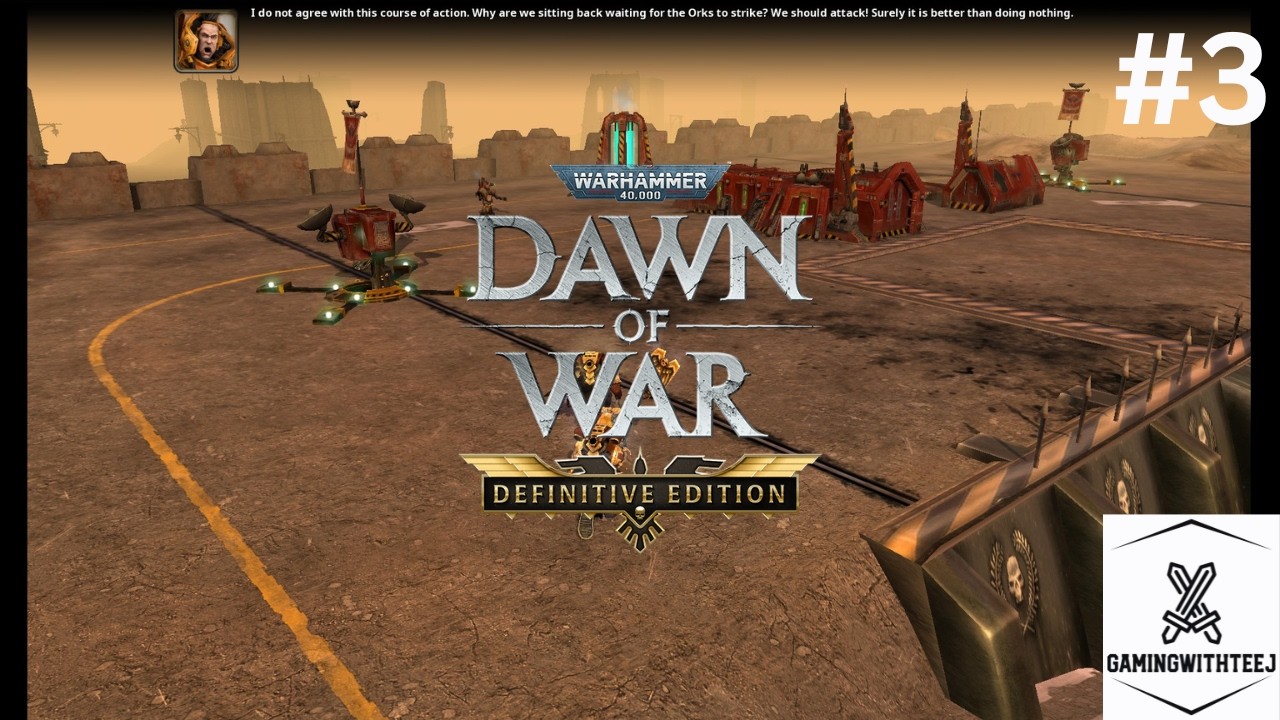 Dawn of War: Definitive Edition | Dawn of War Campaign | #3 UNDER SIEGE!!!