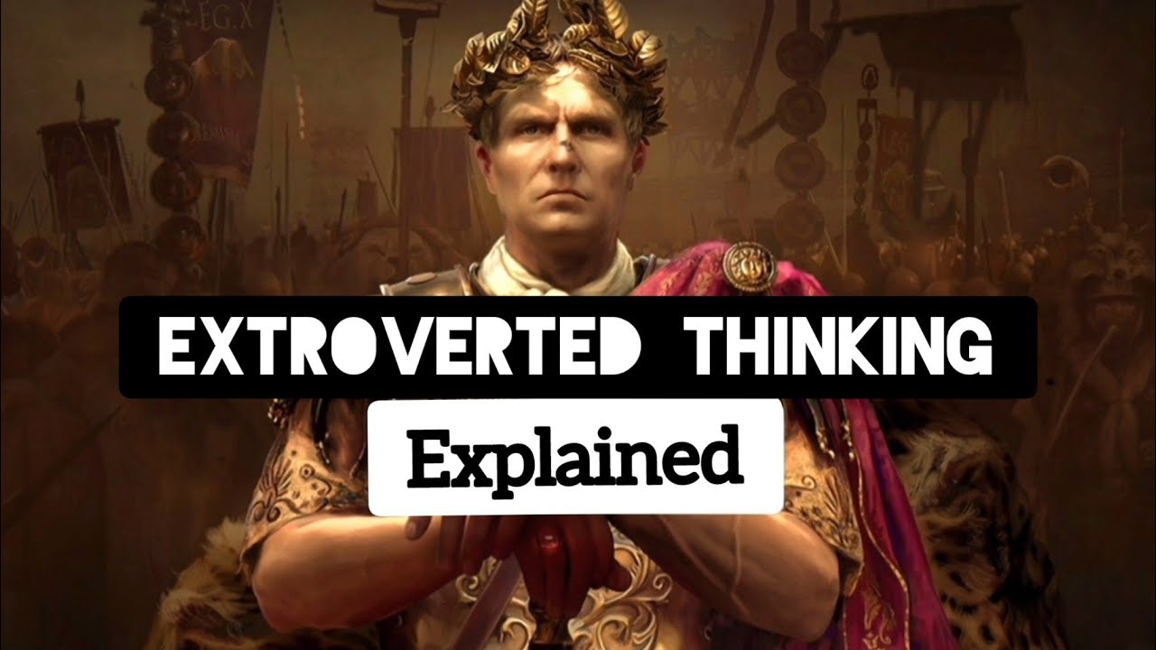 The Beginner's Guide To Extroverted Thinking (Te) | [AI Voiceover]