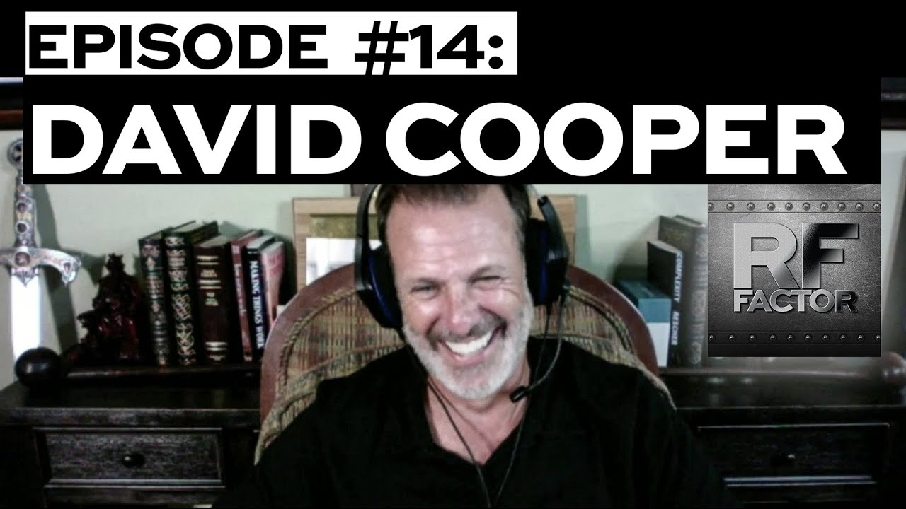 RF Episode 14 David Cooper: : Setting the Tone