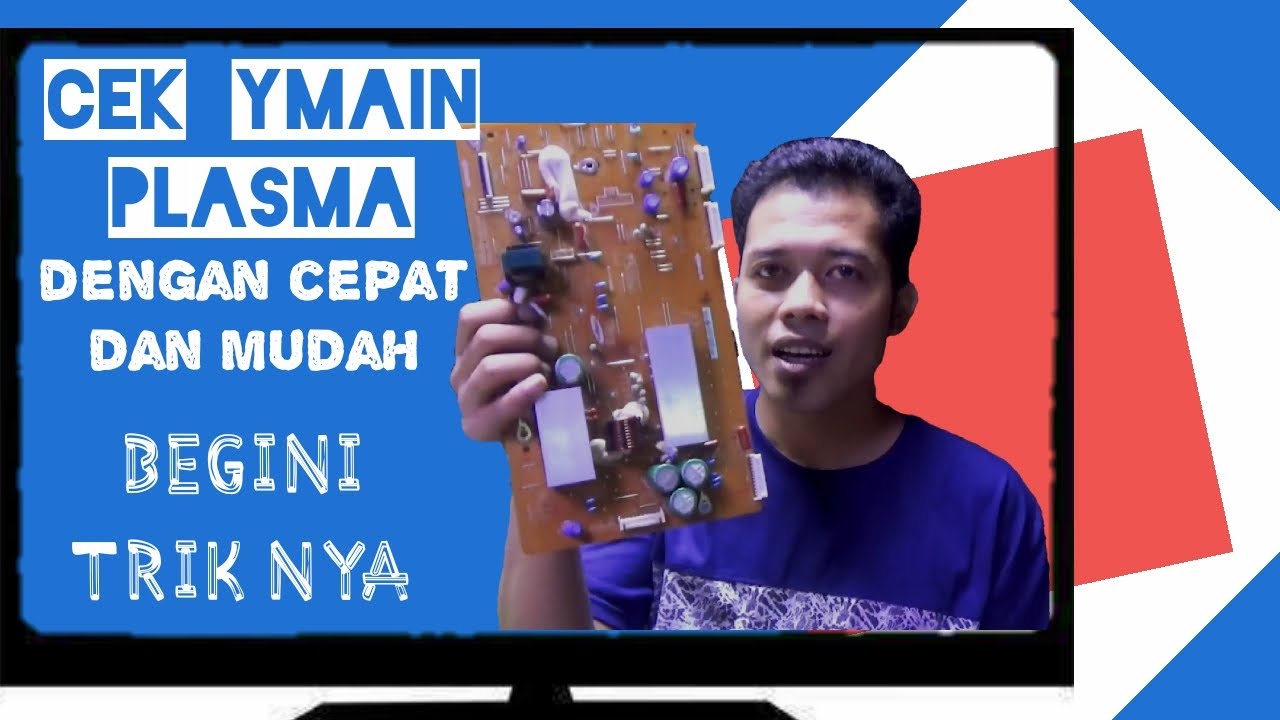 Cara Cepat Cek YMain Plasma Pakai Supply Tegangan (Simulasi) (2021)