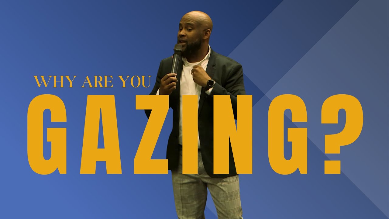 WHY ARE YOU GAZING || Pastor Demario Tyson