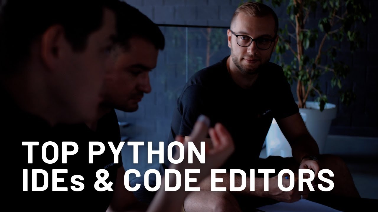 Top Python IDE & Code Editors For Windows and MacOS