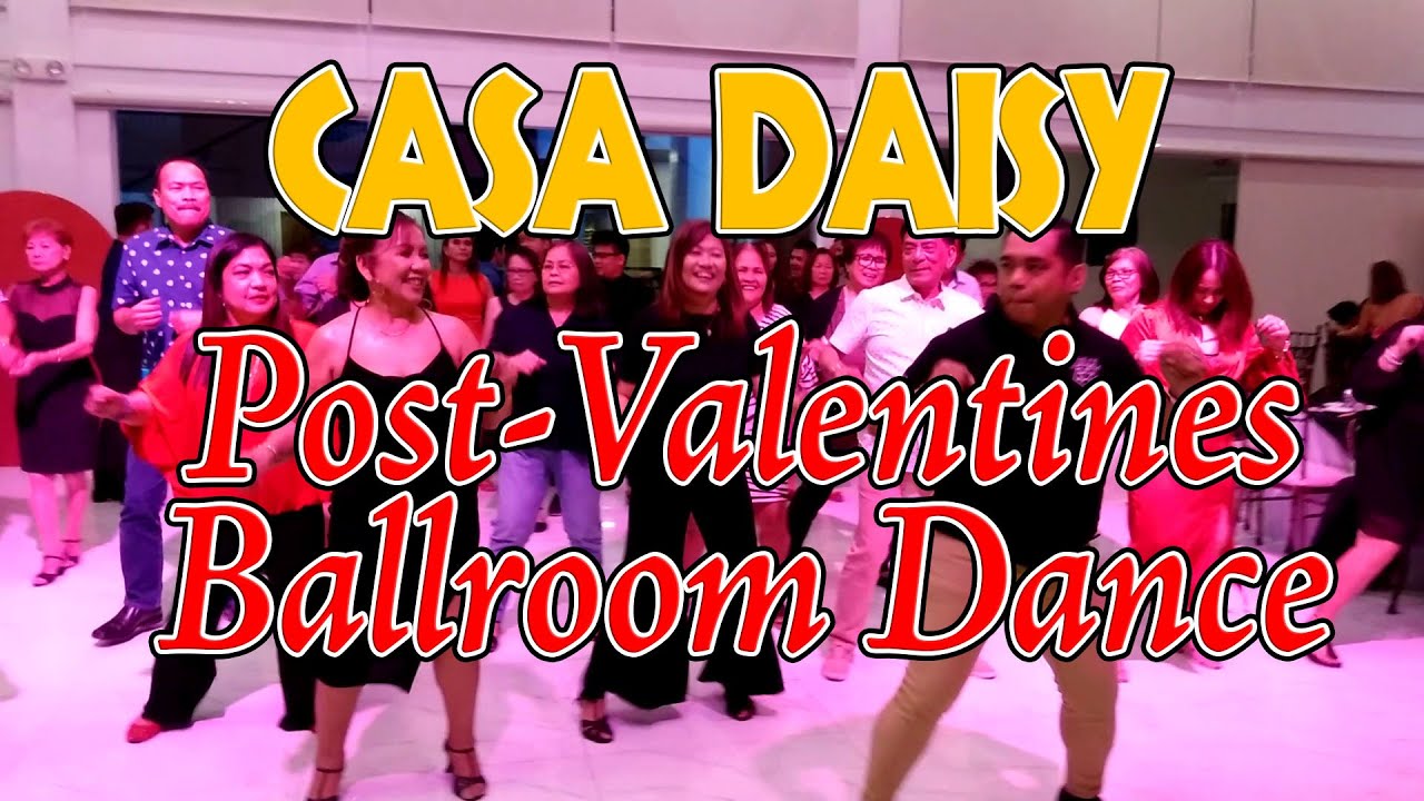 Post Valentines Ballroom at Casa Daisy