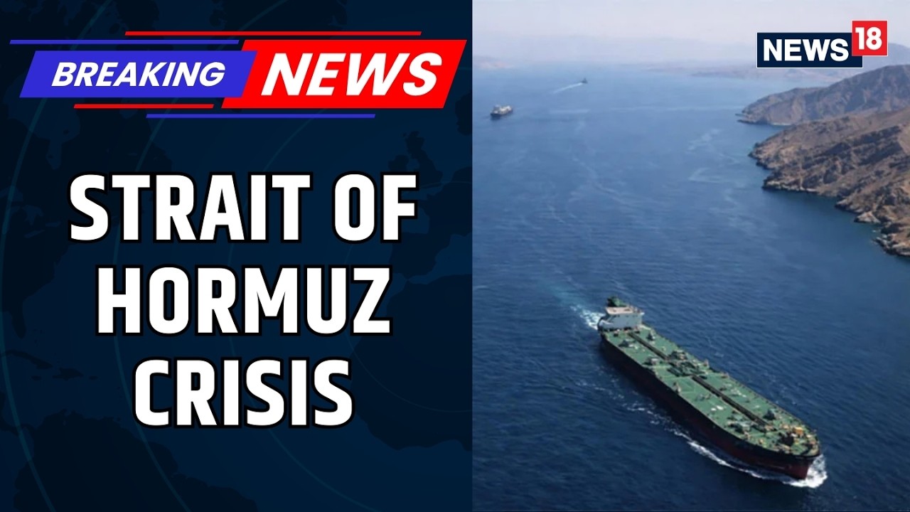 India Reviews Naval Protection for Tankers Stranded Near Strait of Hormuz | West Asia | News18