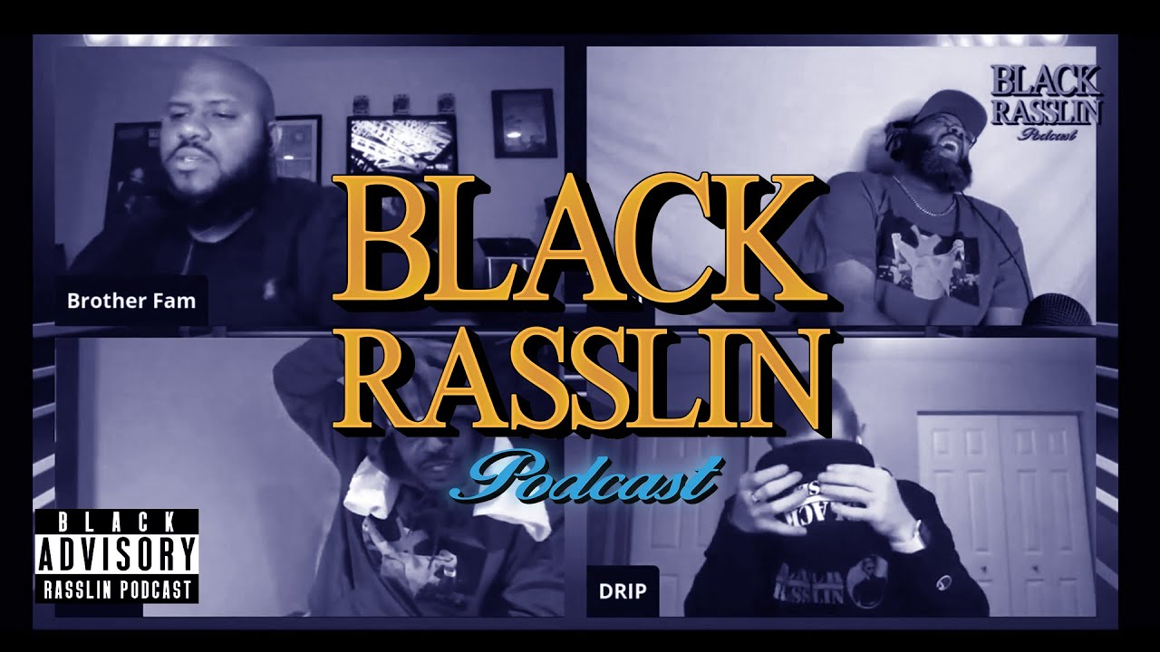The Best of The Black Rasslin' Podcast: 2021 Edition (Part 2)