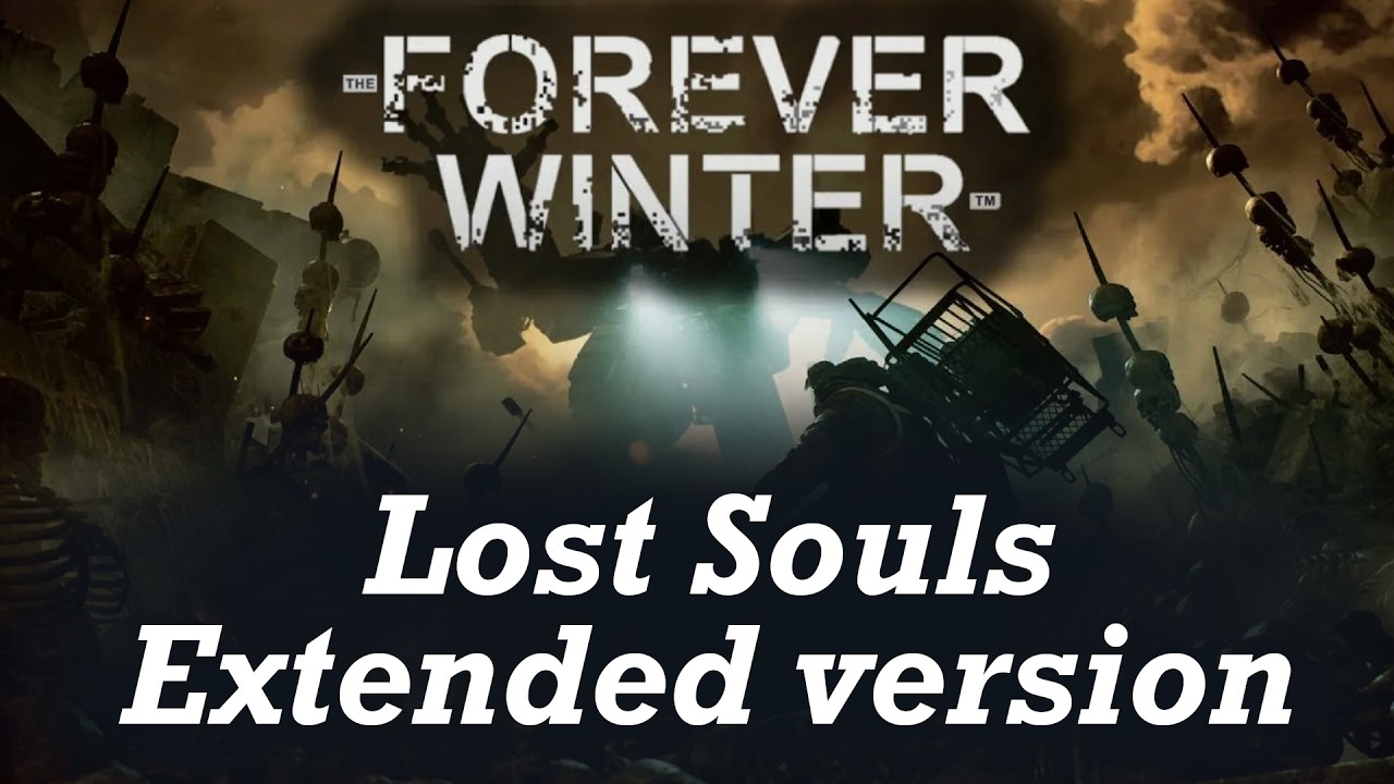 Lost Souls - Forever Winter OST (Extended version)