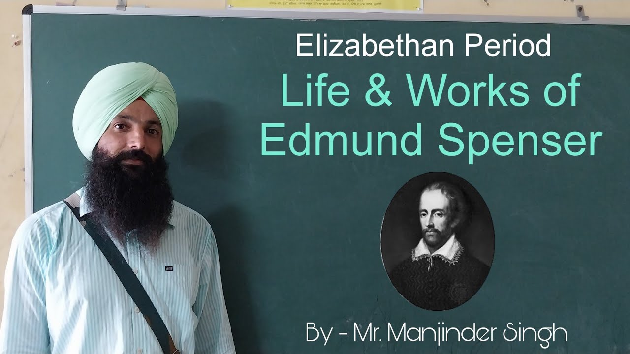 Life & Works of Edmund Spenser | Master/Lecturer Cadre English Mr. Manjinder Singh,Query- 9888916737