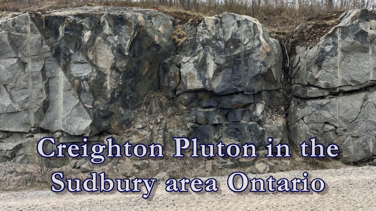 Creighton Pluton Sudbury Area Ontario  (S3-E9)