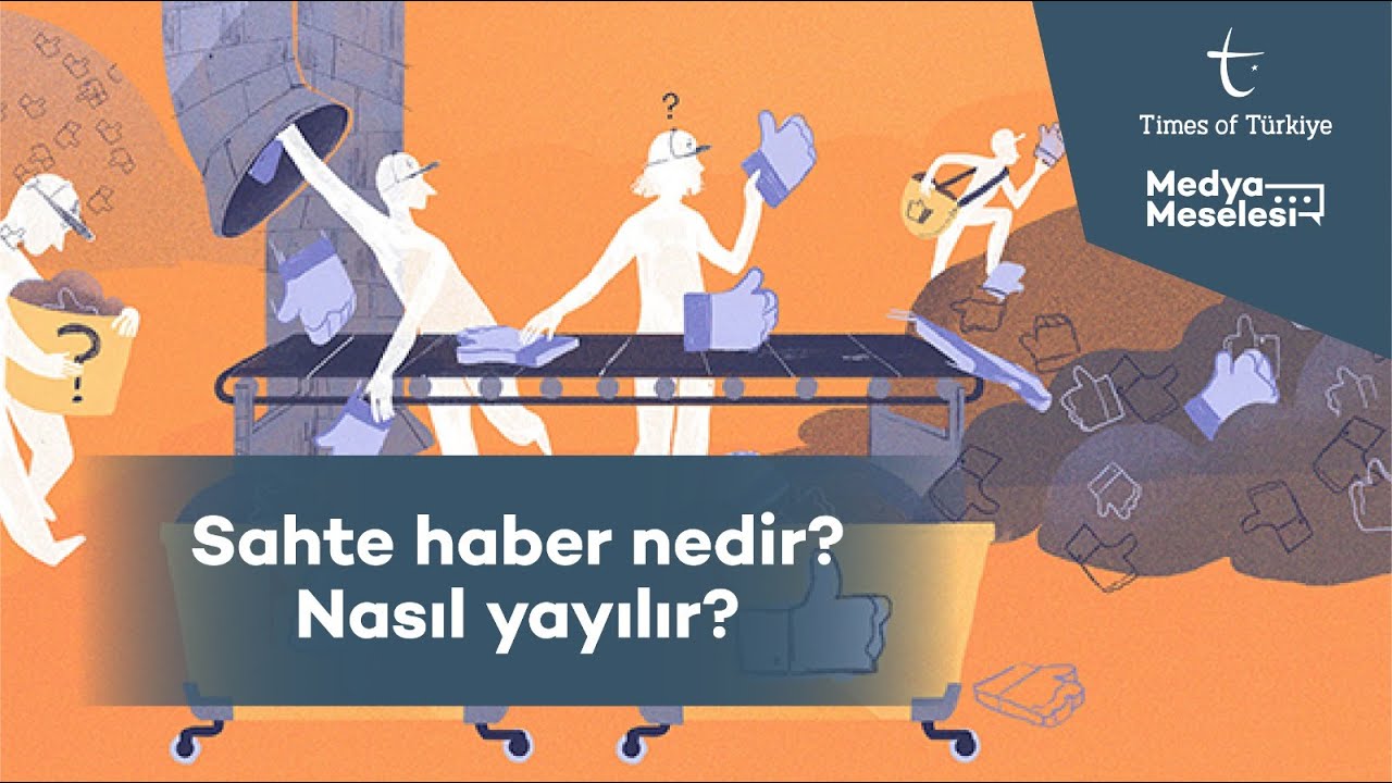 SAHTE HABER NEDİR, NASIL YAYILIR? | MEDYA MESELESİ