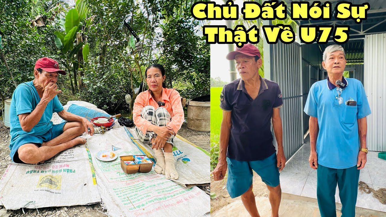 chú giá được thưởng thức bánh pía quy tặng chủ đất cũng tiết lộ sự thật về U75 gởi lời thăm thầy cô
