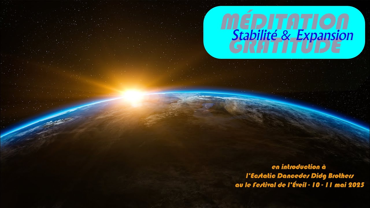 MÉDITATION de GRATITUDE - STABILITÉ & EXPANSION