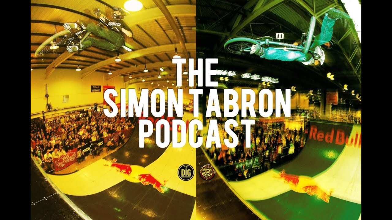 Simon Tabron Podcast #19 // Dig BMX x Snakebite BMX // 2018