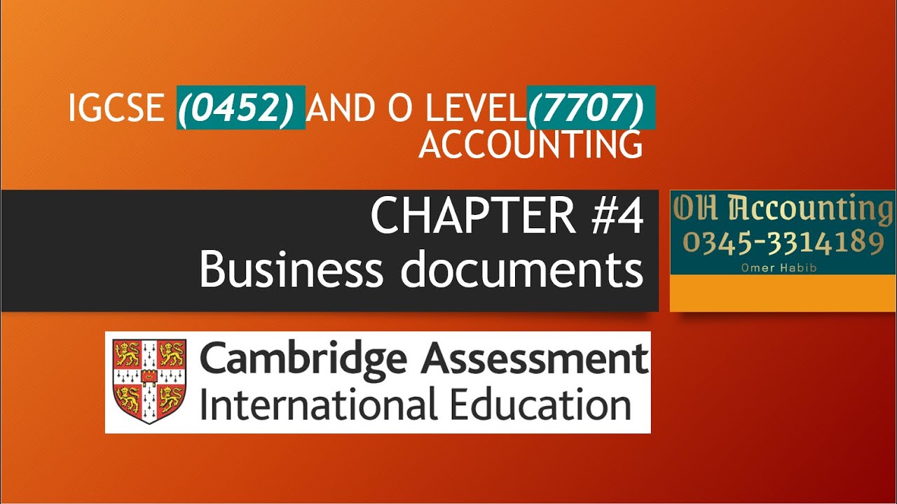 Chapter#4 Business Documents(Source Documents), 0452 IGCSE and 7707 O LEVEL ACCOUNTING