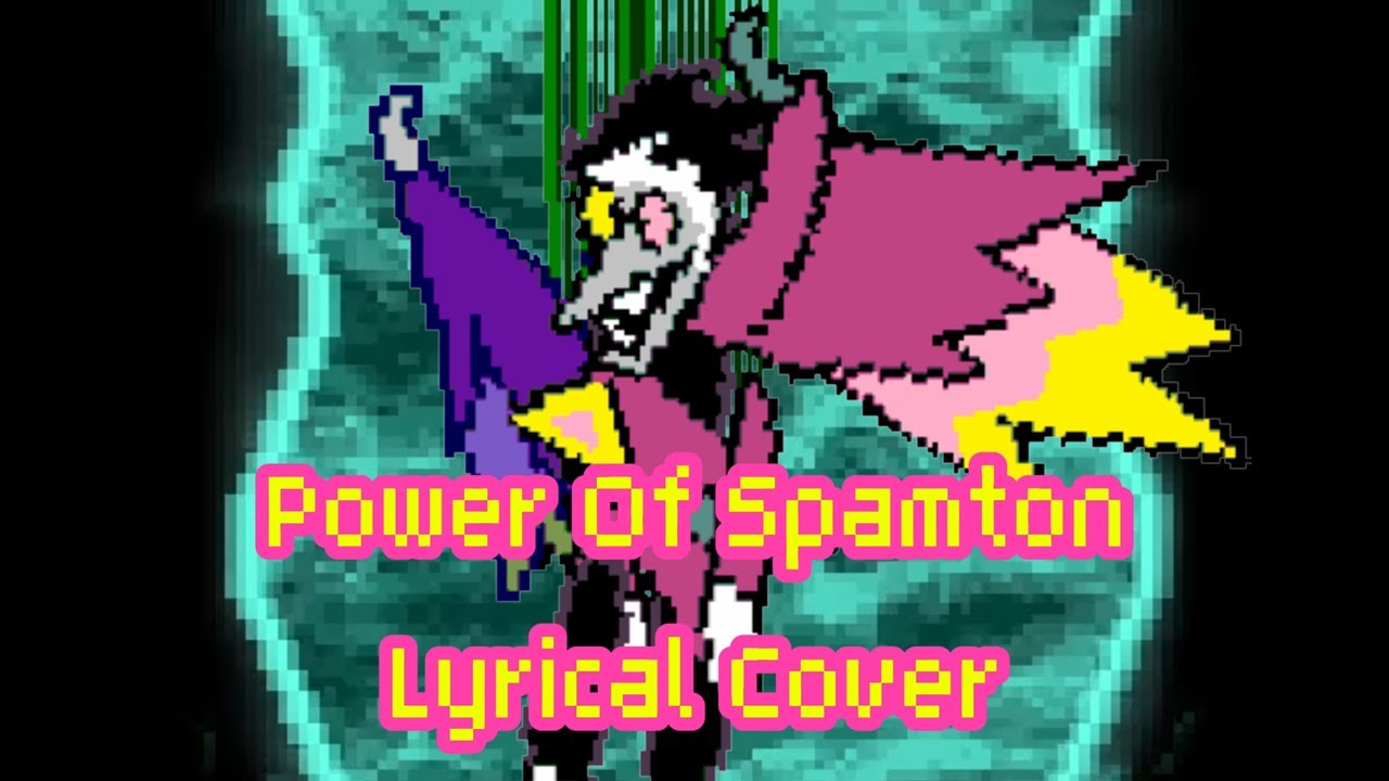 [Broken Path] Power Of Spamton - Lyrical Cover
