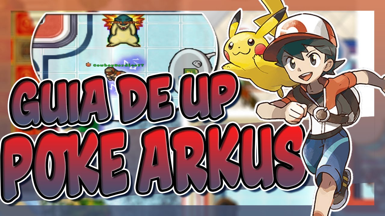 GUIA DE UP DEFINITIVO NO POKE ARKUS - COMO CHEGAR LEVEL 150+ RÁPIDO!