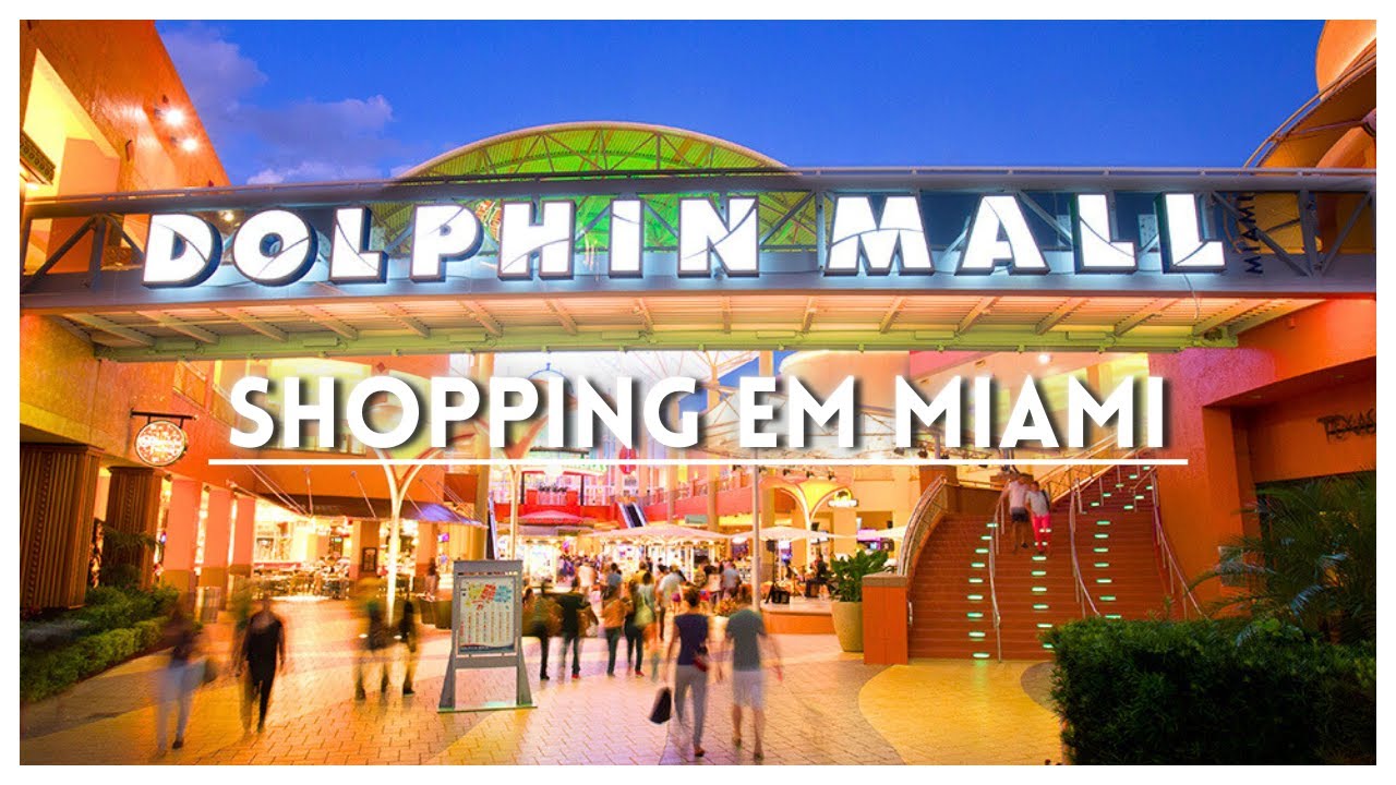 COMPRAS EM MIAMI: DOLPHIN MALL, SHOPPING NO ESTILO OUTLET EM MIAMI, VALE A PENA?