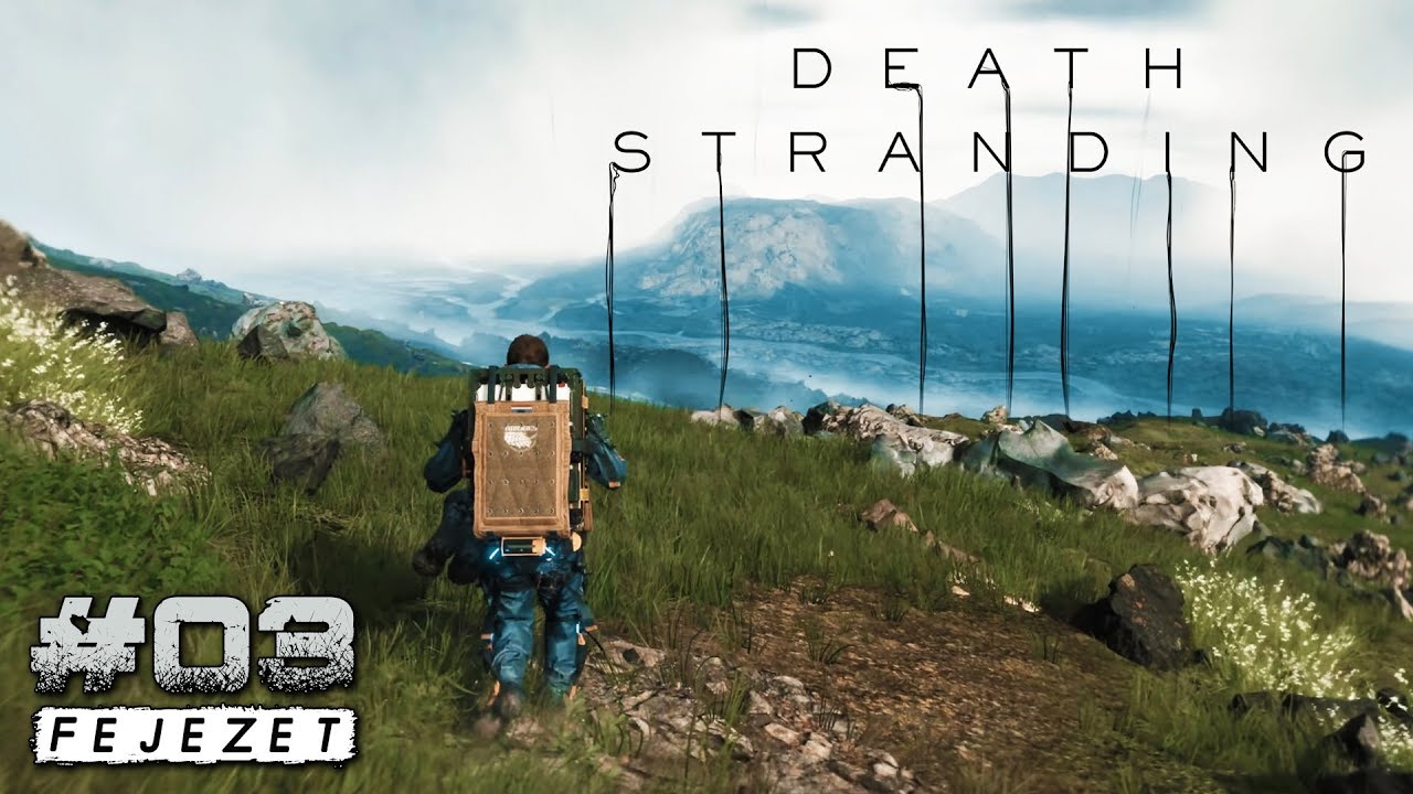 Death Stranding | 3. rész (Végigjátszás) 🔴