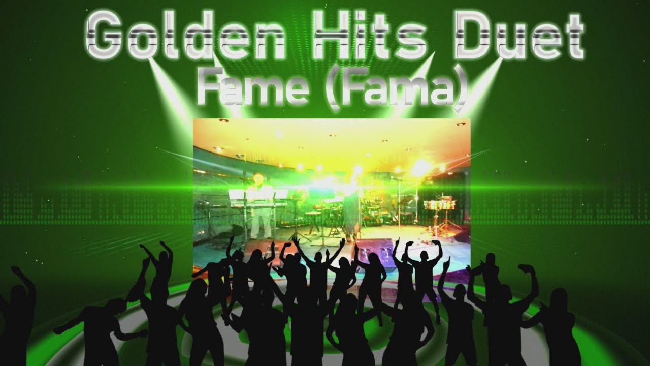 GOLDEN HITS DUET - FAME (en español)