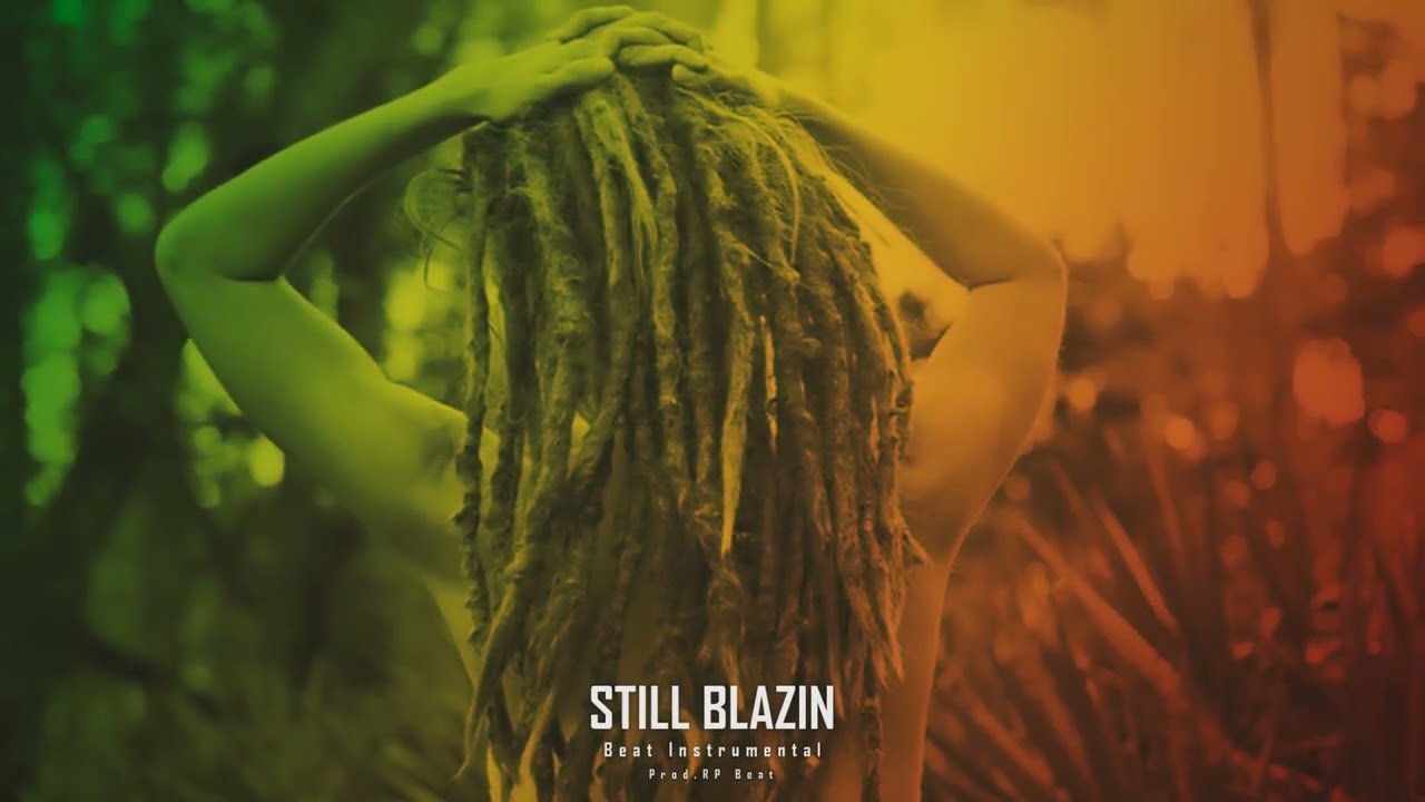 (FREE) Still Blazin - Rap Freestyle Type Beat Reggae 78BPM