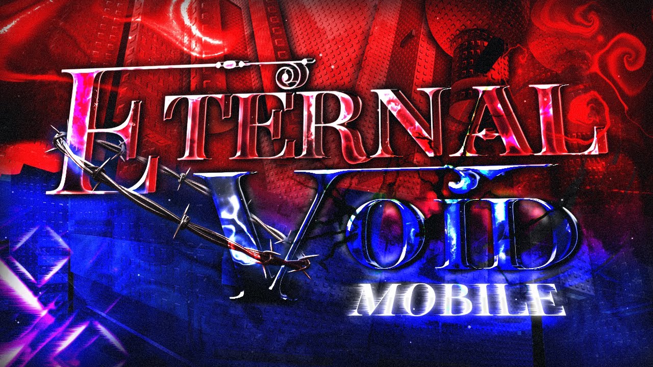[HIGH HORRIFIC] Tower of Eternal Void // (MOBILE TOP 1) Verification