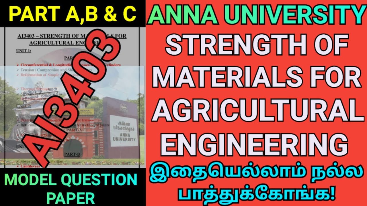 Engineering 2nd Year Strength of Materials for Agricultural Engineering | Anna University AI3403 |AU