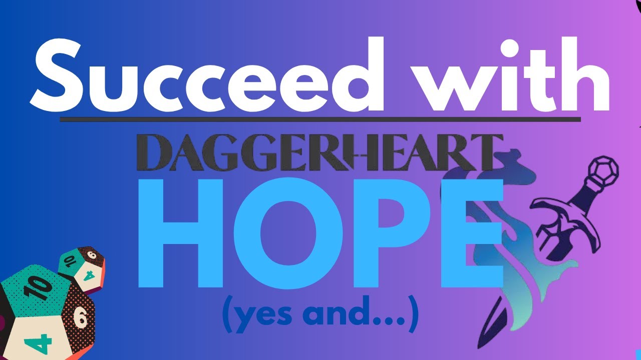 Daggerheart (Success w/ HOPE) Yeah! TTRPG