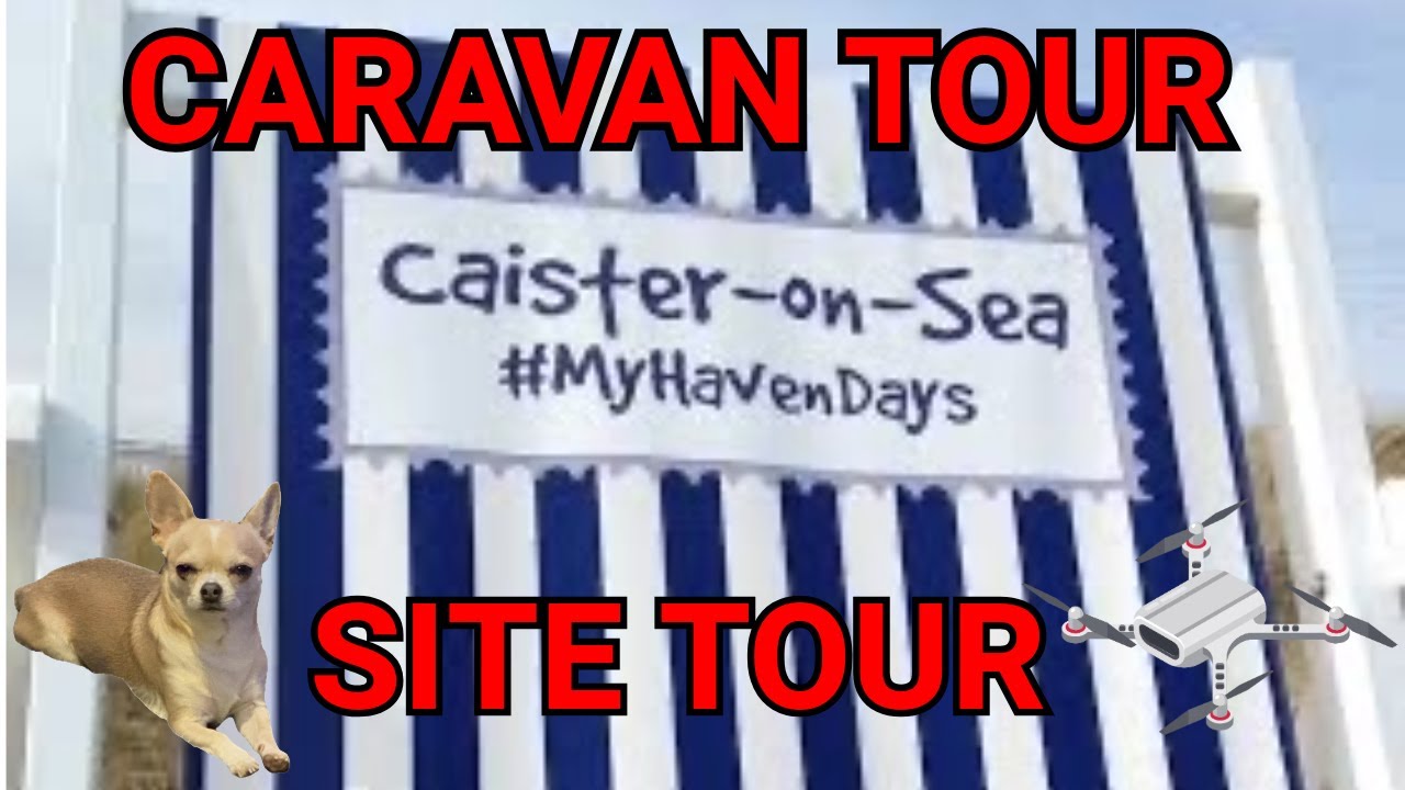 HAVEN | Great Yarmouth Silver caravan MAY 2024 (Caister on sea) #travel #drone #youtube