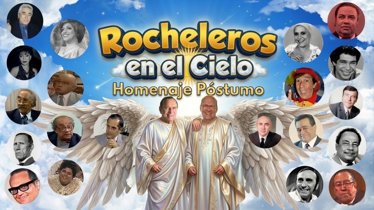 Radio Rochela - En memoria a los humoristas fallecidos