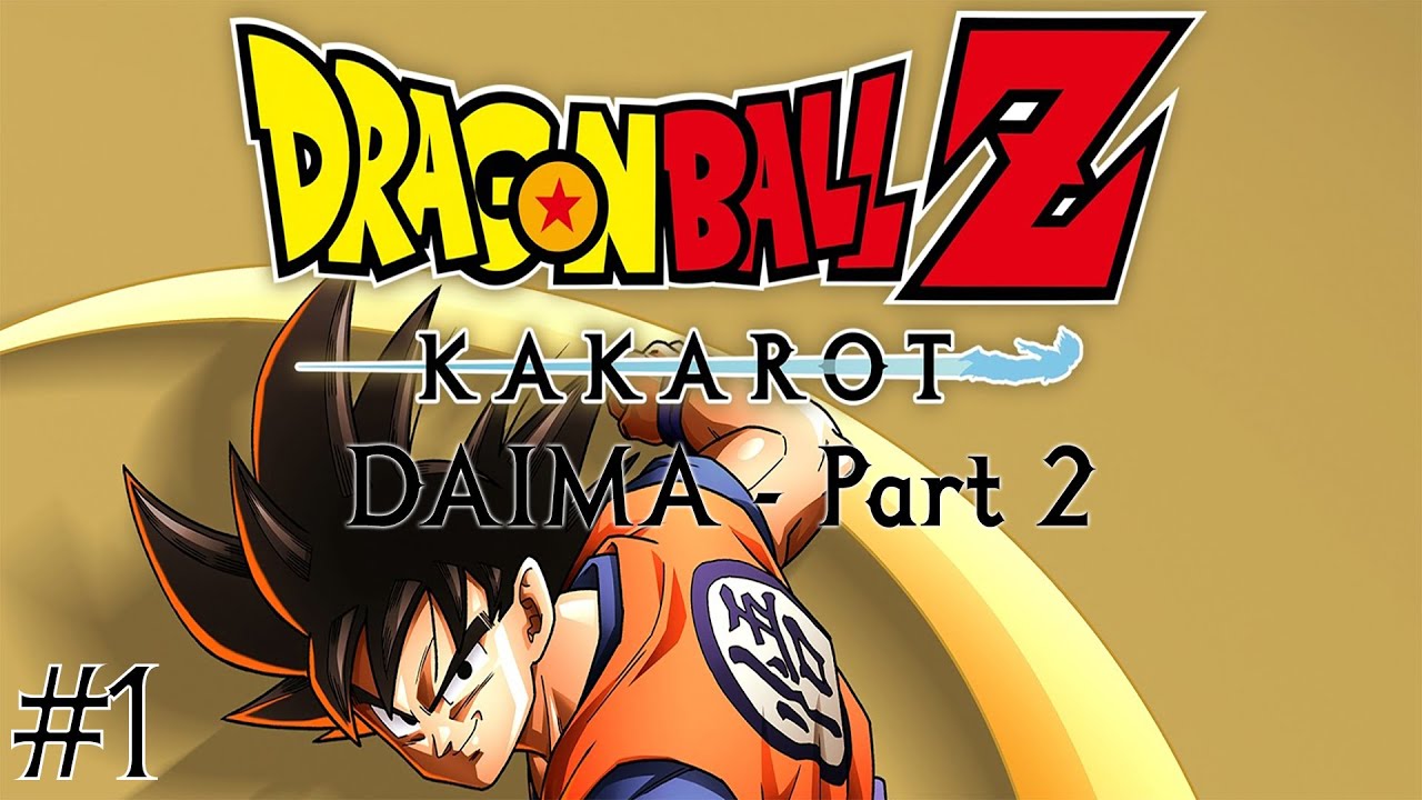 #1 Dragon Ball Z: Kakarot - DLC: DAIMA - Part 2 - Gameplay