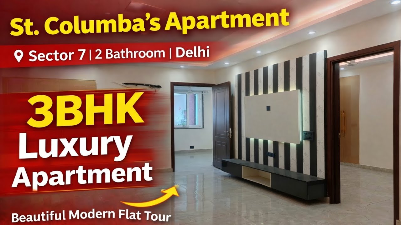 3BHK Luxury Apartment Tour | St. Columba's Apartment Sector 7 Delhi | Beautiful Modern Flat