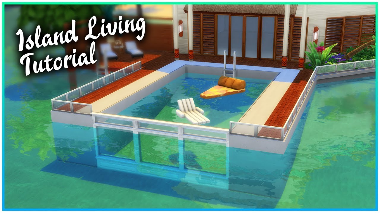Sims 4 Tutorial - Ocean Infinity Pool [Island Living] | Kate Emerald