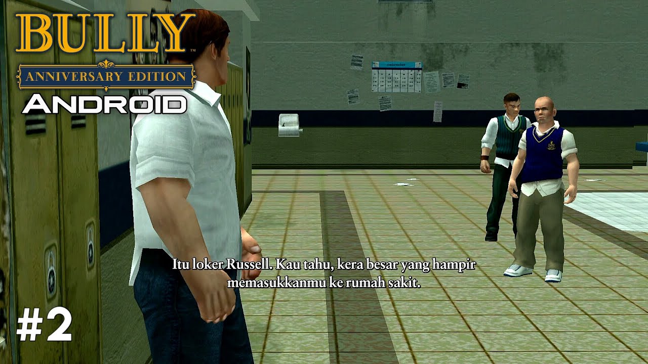 Bully: Anniversary Edition Android - Misi #2 - This Is Your School (SUB.Indonesia)