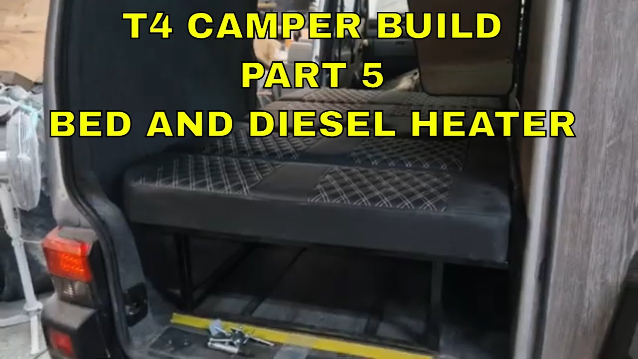 VW T4 Full Camper van self build Conversion ROCK & ROLL BED & DIESEL HEATER PART 5