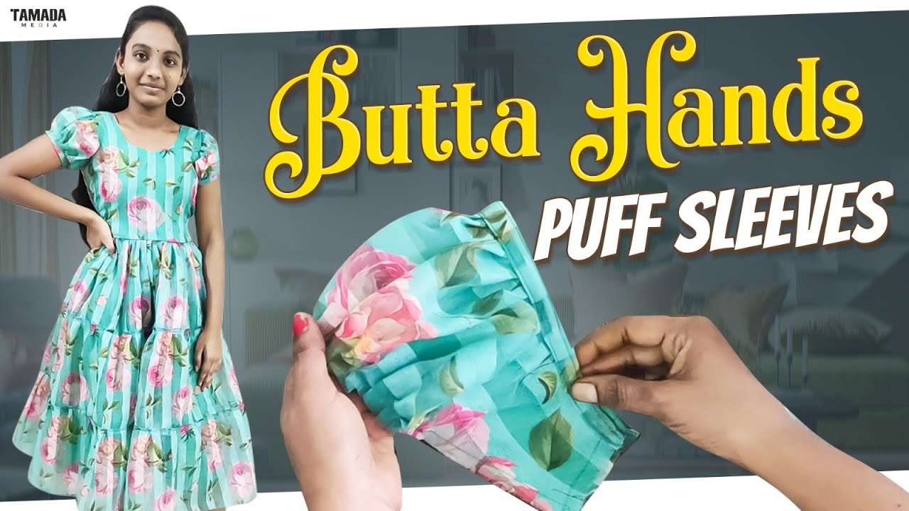 బుట్ట హాండ్స్క కటింగ్ & స్టీట్చింగ్ || Butta Hands Cutting & Stitching ||Designer Sleeve ||Beginners