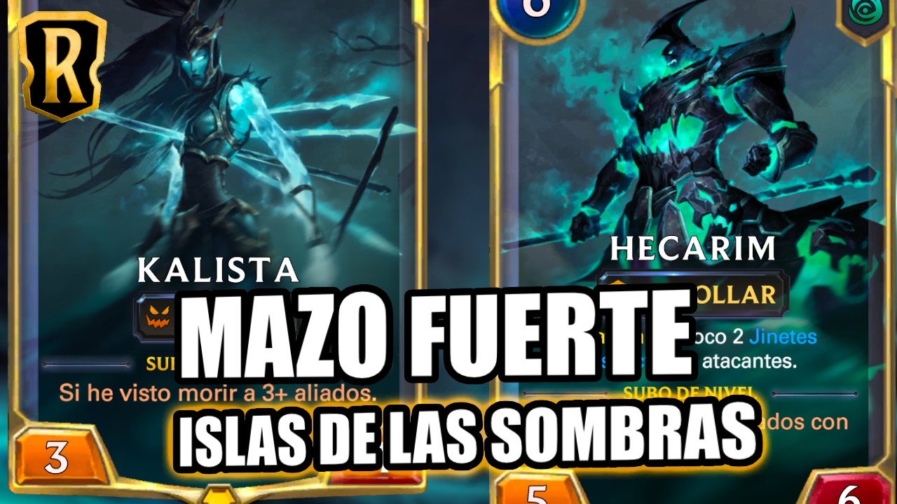 KALISTA HEKARIM MAZO ISLAS DE LAS SOMBRAS LEGENDS OF RUNETERRA #legendsofruneterra #runeterra