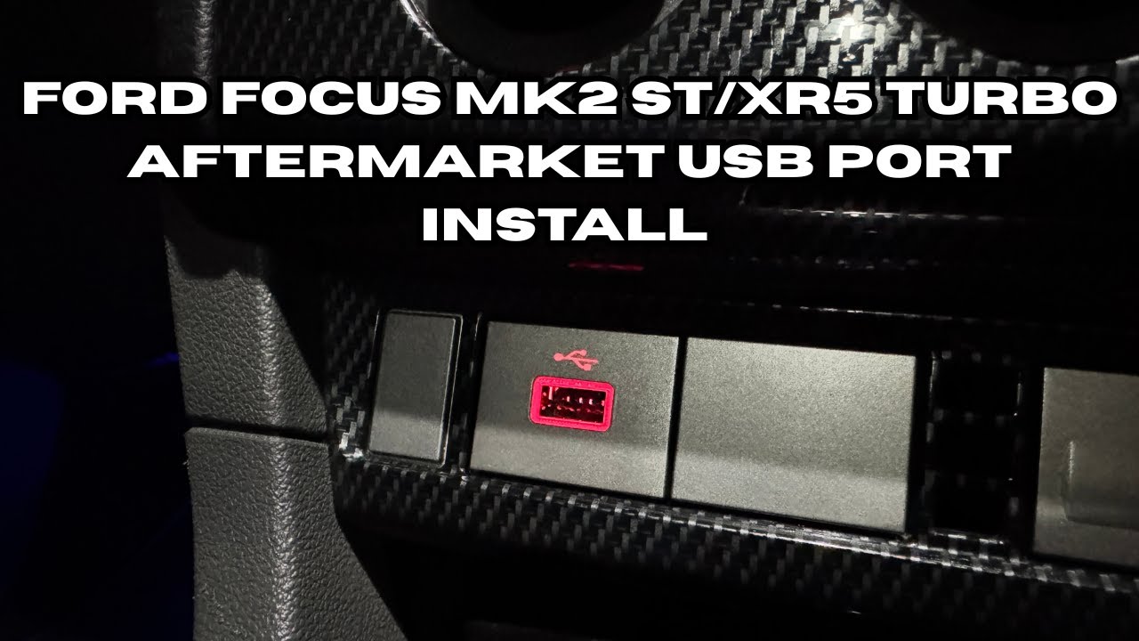 Ford Focus MK2 ST/XR5 Turbo Aftermarket USB Port Install