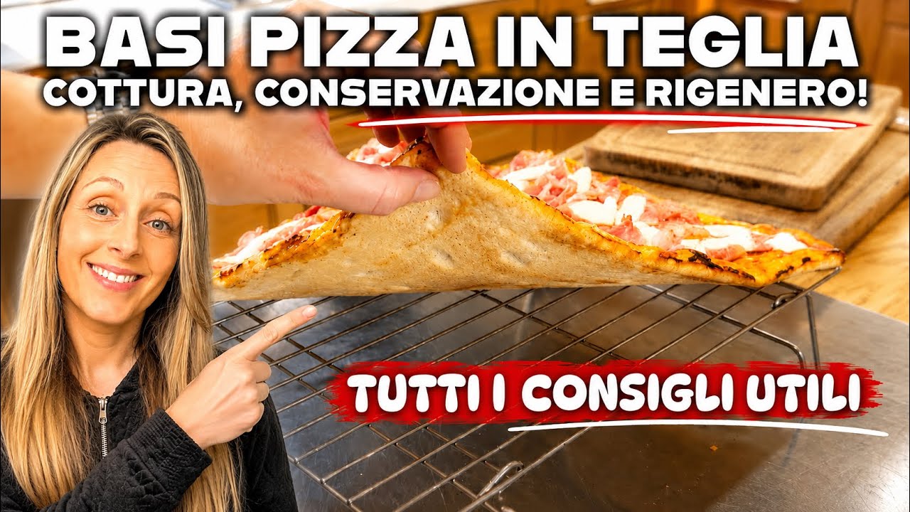 Basi per pizza in teglia | tutti i segreti per un buon risultato 